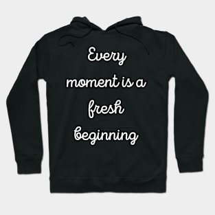 Every Moment Hoodie